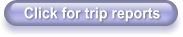 Click for trip reports